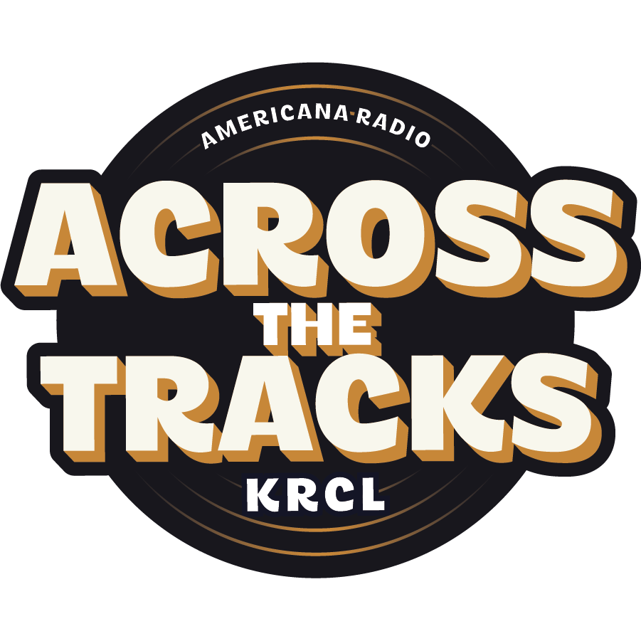 Across the Tracks on KRCL